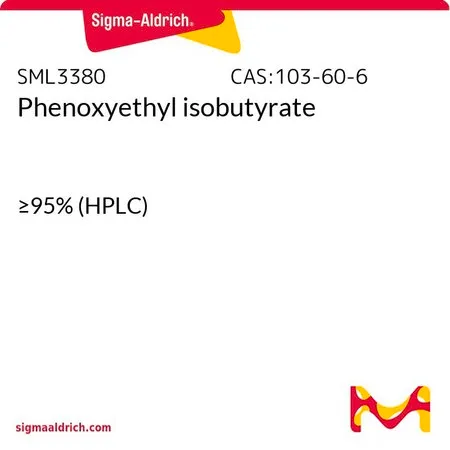 Sigma-Aldrich Phenoxyethyl isobutyrate,≥95%(HPLC)
