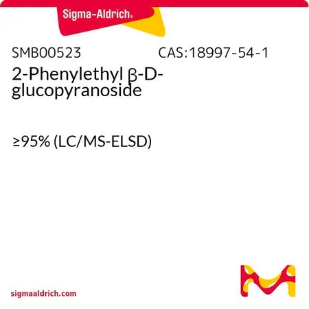 Sigma-Aldrich 2-苯乙基β-D-吡喃葡萄糖苷，≥95%（LC/MS-ELSD）