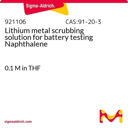 Sigma-Aldrich Lithium metal scrubbing solution for battery testing Naphthalene，0.1 m于thf中