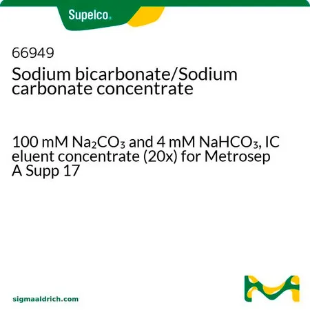 默克Supelco Sodium bicarbonate/Sodium carbonate concentrate,100 mM Na 2CO 3和4 mM NaHCO 3,Metrosep A Supp 17的IC洗脱液浓缩液(20 x)