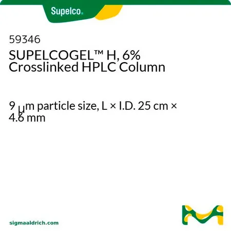 默克Supelco SUPELCOGEL™ 6%交联HPLC柱，长×内径25 cm × 4.6 mm
