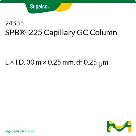 默克Supelco SPB®-225,长×内径30 m × 0.25 mm,直径0.25 μm