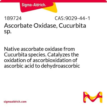 Sigma-Aldrich 抗坏血酸氧化酶,南瓜属,南瓜属植物中的天然抗坏血酸氧化酶。催化抗坏血酸的氧化,将抗坏血酸氧化成脱氢抗坏血酸。适用于消除临床试验中抗坏血酸的干扰和测定抗坏血酸。