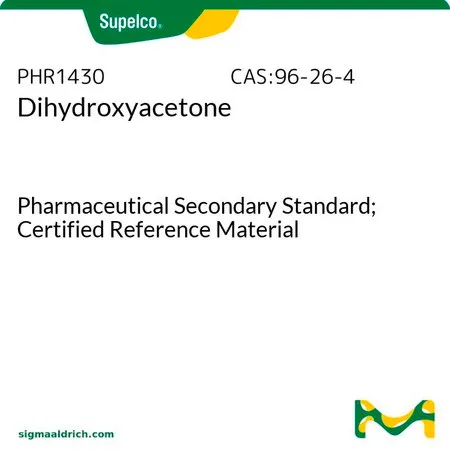 默克Supelco 二羟基丙酮,药用二级标准品;有证参考物质