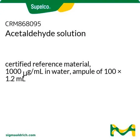 默克Supelco Acetaldehyde solution,有证参比物质,1000 μg/mL水溶液,100 × 1.2 mL安瓿
