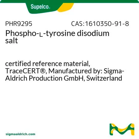 默克Supelco 磷酸-L-酪氨酸 二钠盐，有证参比物质，TraceCERT®，生产商：瑞士Sigma-Aldrich Production GmbH