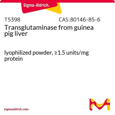 Sigma-Aldrich 转谷氨酰胺酶 来源于天竺鼠肝脏,冻干粉末,≥1.5单位/mg蛋白质
