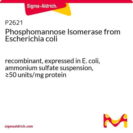 Sigma-Aldrich Phosphomannose Isomerase from Escherichia coli,重组,在大肠杆菌中表达,硫酸铵混悬液,≥50单位/mg蛋白