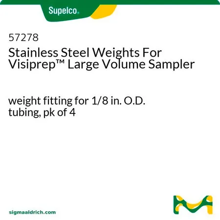 默克Supelco Visiprep™ 大容量采样器的不锈钢沉子，用于1/8 in. O.D.管路的配重配件，4件装