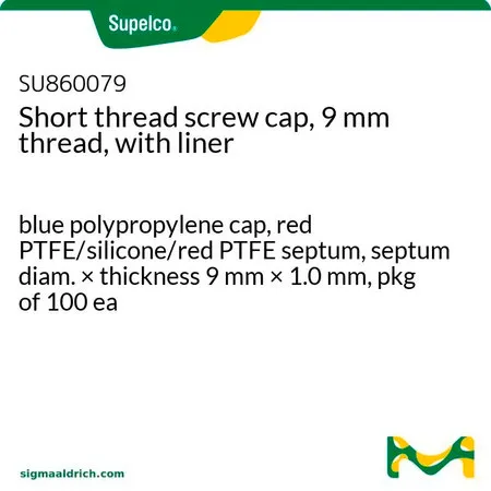 默克Supelco 短螺纹瓶盖，9mm 螺纹，带衬垫，蓝色聚丙烯帽，红色PTFE/硅胶/红色PTFE隔膜，隔膜直径×厚度9 mm × 1.0 mm，100件装