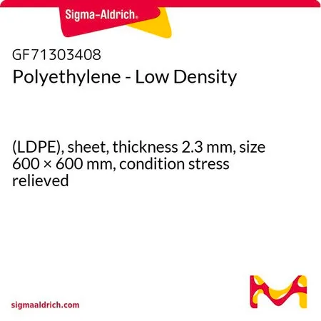 Sigma-Aldrich Polyethylene - Low Density，（LDPE），片材，厚度2.3 mm，尺寸600 × 600 mm，应力消除状态