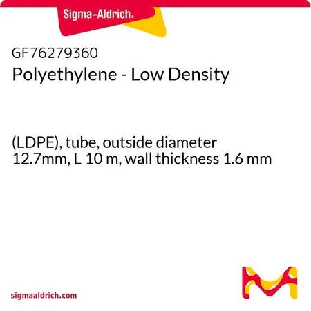 Sigma-Aldrich Polyethylene - Low Density，（LDPE），管，外径12.7mm，长度10 m，壁厚1.6 mm