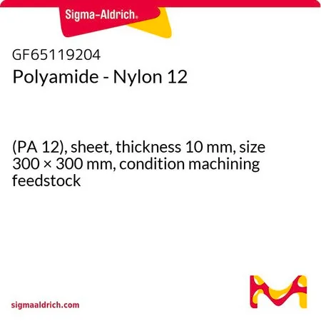 Sigma-Aldrich Polyamide - Nylon 12，(PA 12），板材，厚度10 mm，尺寸300 × 300 mm，条件加工原料