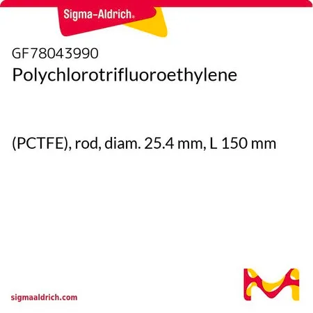 Sigma-Aldrich Polychlorotrifluoroethylene，（PCTFE），棒，直径25.4 mm，长度150 mm