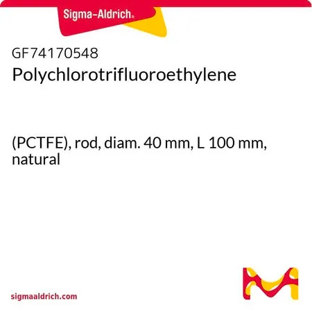 Sigma-Aldrich Polychlorotrifluoroethylene，（PCTFE），杆，直径40 mm，长度100 mm，天然色