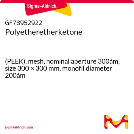 Sigma-Aldrich Polyetheretherketone，（PEEK），网片，标称孔径300 mm，尺寸300 × 300 mm，单丝直径200 mm