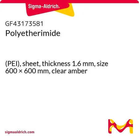 Sigma-Aldrich 聚醚酰亚胺，(PEI)，薄板，厚度1.6 mm，尺寸600 × 600 mm，透明琥珀色