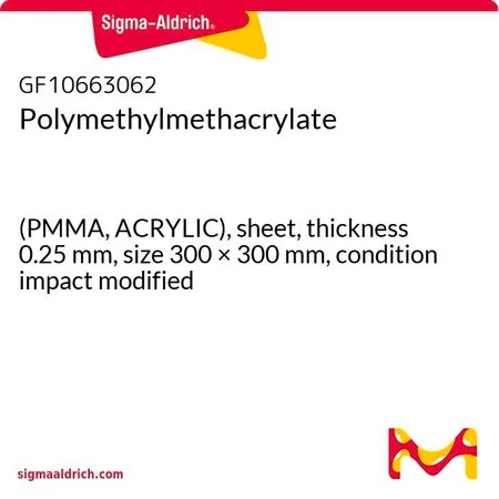 Sigma-Aldrich Polymethylmethacrylate，(PMMA，丙烯酸），片材，厚度0.25 mm，尺寸300 × 300 mm，条件冲击改性
