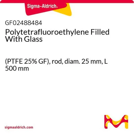 Sigma-Aldrich Polytetrafluoroethylene Filled With Glass，(PTFE 25% GF），棒，直径25 mm，长度500 mm