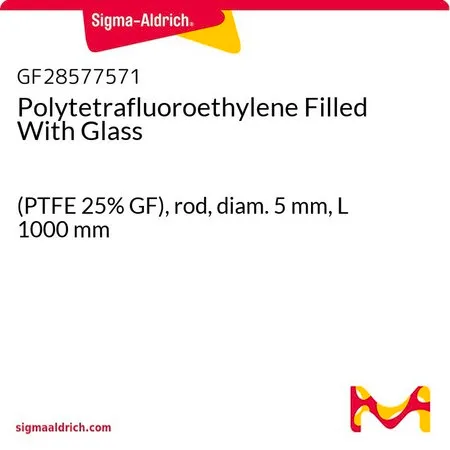 Sigma-Aldrich Polytetrafluoroethylene Filled With Glass，(PTFE 25% GF），棒，直径5 mm，长度1000 mm