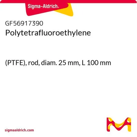 Sigma-Aldrich 聚四氟乙烯，（PTFE），杆，直径25 mm，长度100 mm