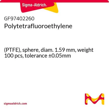 Sigma-Aldrich 聚四氟乙烯，（PTFE），球形，直径1.59 mm，重量100件，允差±0.05mm