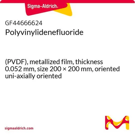 Sigma-Aldrich Polyvinylidenefluoride，（PVDF），金属化膜，厚度0.052 mm，尺寸200 × 200 mm，定向单轴定向