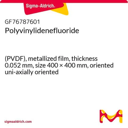Sigma-Aldrich Polyvinylidenefluoride，（PVDF），金属化膜，厚度0.052 mm，尺寸400 × 400 mm，定向单轴定向