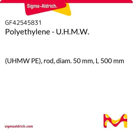Sigma-Aldrich Polyethylene - U.H.M.W.，(UHMW PE），棒，直径50 mm，长度500 mm