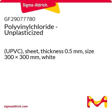 Sigma-Aldrich Polyvinylchloride - Unplasticized，（UPVC），板材，厚度0.5 mm，尺寸300 × 300 mm，白色