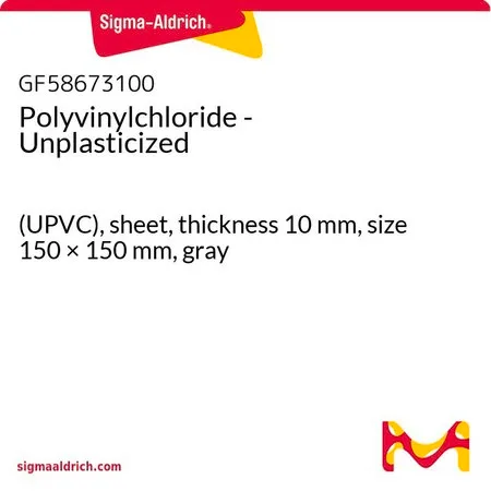 Sigma-Aldrich Polyvinylchloride - Unplasticized，（UPVC），片材，厚度10 mm，尺寸150 × 150 mm，灰色