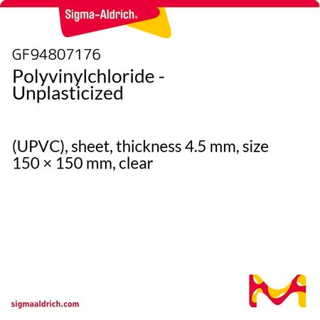 Sigma-Aldrich Polyvinylchloride - Unplasticized，（UPVC），板材，厚度4.5 mm，尺寸150 × 150 mm，透明