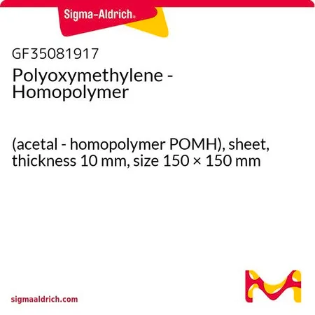 Sigma-Aldrich Polyoxymethylene - Homopolymer，（缩醛-均聚物POMH），片材，厚度10 mm，尺寸150 × 150 mm