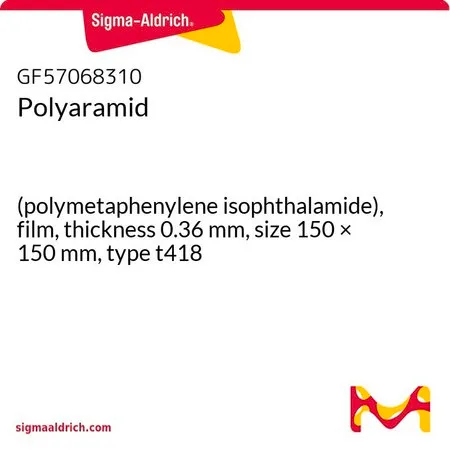 Sigma-Aldrich Polyaramid，（聚间苯二甲酰胺），薄膜，厚度0.36 mm，尺寸150 × 150 mm，t418型