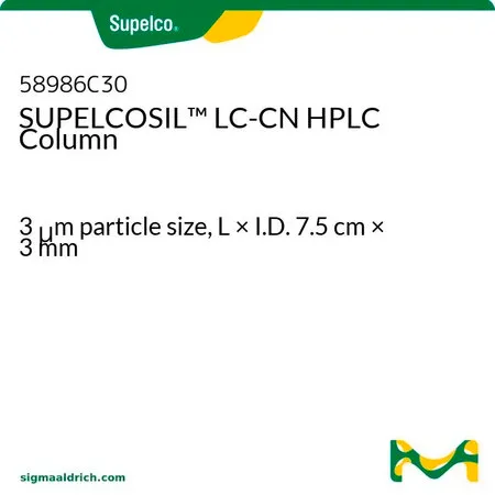 默克Supelco SUPELCOSIL™ LC-CN HPLC 柱，长×内径7.5 cm × 3 mm，HPLC色谱柱