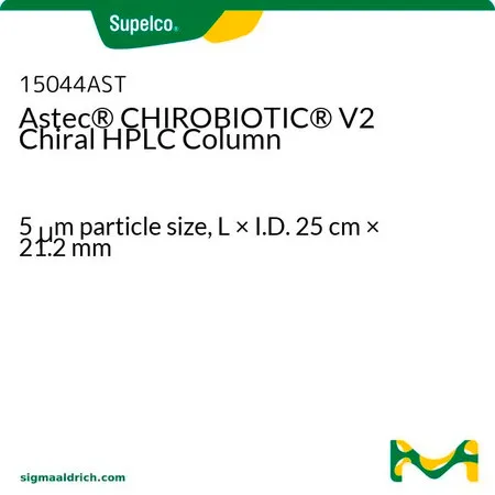 默克Supelco Astec® CHIROBIOTIC® V2手性HPLC色谱柱，长×内径25 cm × 21.2 mm，HPLC色谱柱