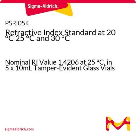 Sigma-Aldrich 20 °C、25 °C和30 °C时的折射率标准品，标称RI值1.4206（25 °C），装于5 x 10 mL防篡改玻璃小瓶中