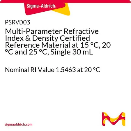 Sigma-Aldrich Multi-Parameter Refractive Index & Density Certified Reference Material at 15 °C, 20 °C and 25 °C, Single 30 mL,标称RI值1.5463(20 °C)