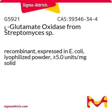 Sigma-Aldrich L -谷氨酸氧化酶 来源于链霉菌 属,重组体,在大肠杆菌中表达,冻干粉末,≥5.0units/mg固体