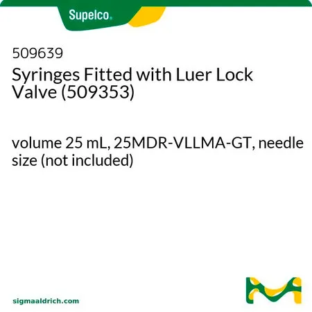默克Supelco 配备旋转锁定阀 (509353) 的注射器，体积25 mL，25 MDR-VLLMA-GT，针头尺寸（不包括）